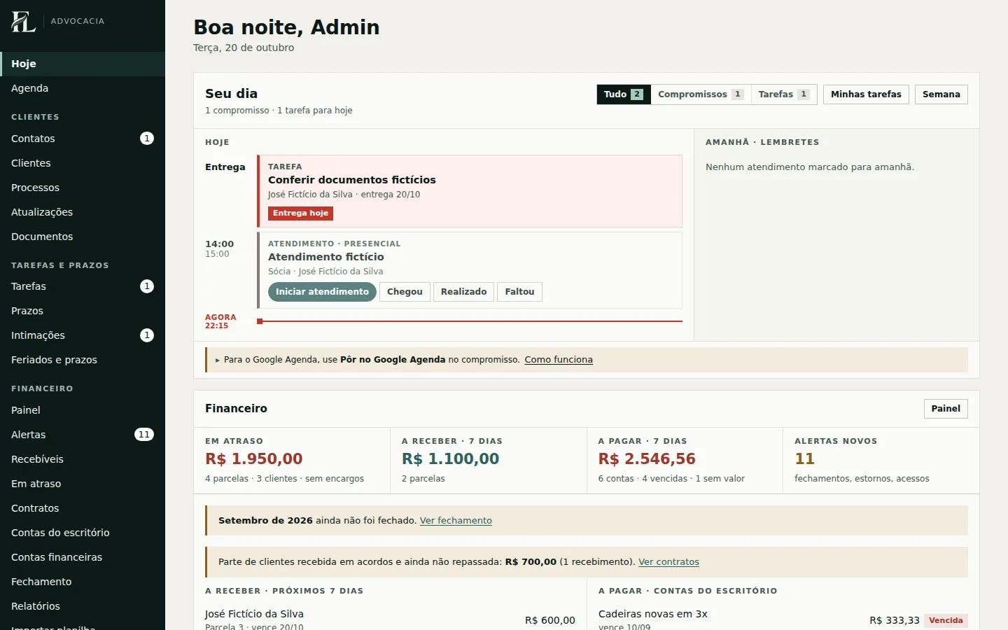 Tela Hoje do sistema, com o dia do advogado e o resumo financeiro.
