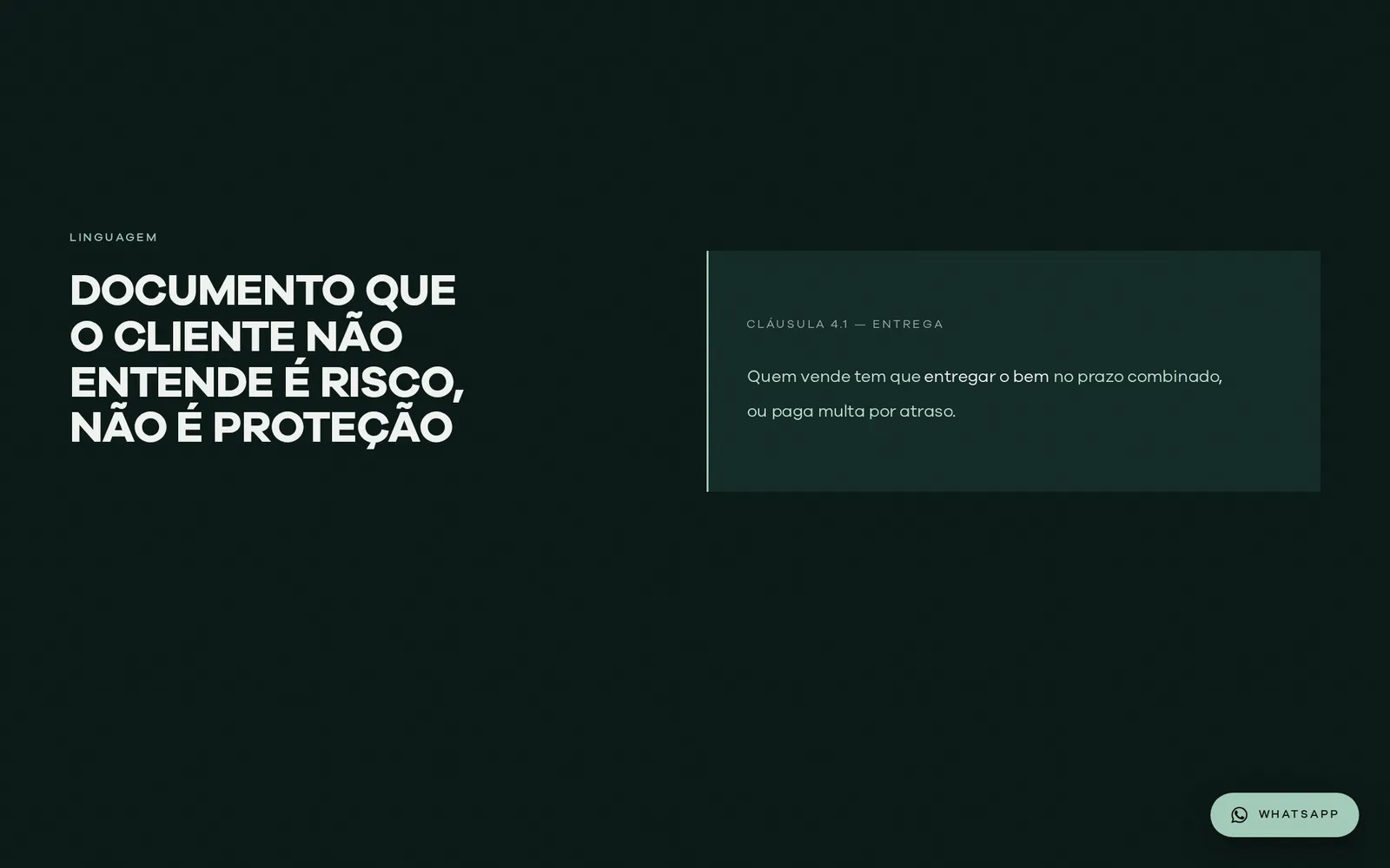 Seção “Documento que o cliente não entende é risco, não é proteção”, com a cláusula reescrita em linguagem simples.